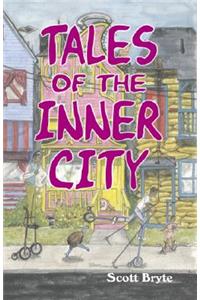 Tales of the Inner City
