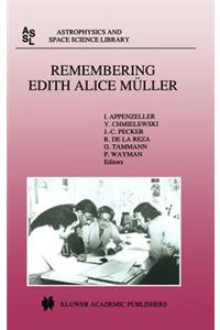 Remembering Edith Alice Müller