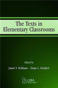 The Texts in Elementary Classrooms
