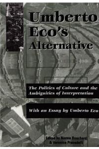 Umberto Eco's Alternative
