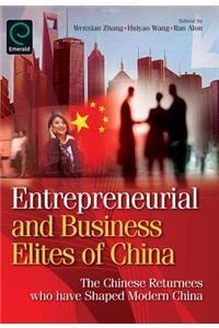 Entrepreneurial and Business Elites of China