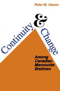 Continuity and Change Among Canadian Mennonite Brethren