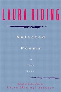 Selected Poems: In Five Sets