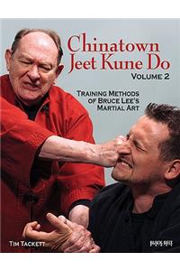 Chinatown Jeet Kune Do, Volume 2