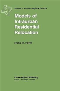 Models of Intraurban Residential Relocation