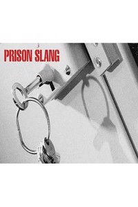 Prison Slang