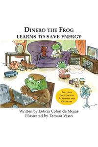 Dinero the Frog Learns to Save Energy
