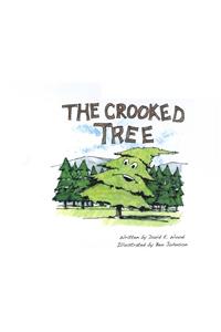 The Crooked Tree