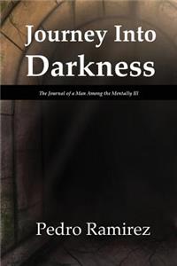 Journey Into Darkness