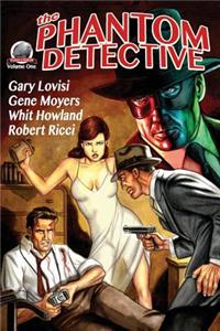 Phantom Detective Volume One
