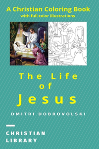 The Life of Jesus