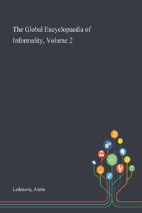 Global Encyclopaedia of Informality, Volume 2