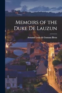 Memoirs of the Duke de Lauzun