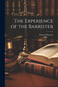 Experience of the Barrister