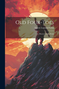 Old Four-Toes