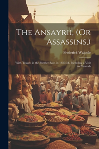 Ansayrii, (Or Assassins, )