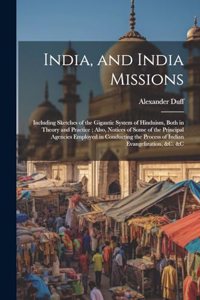 India, and India Missions