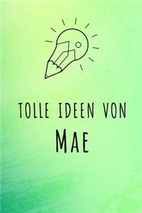 Tolle Ideen von Mae