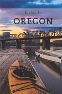 Living in Oregon