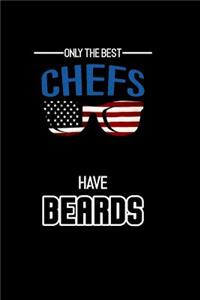 Only the Best Chefs have Beards