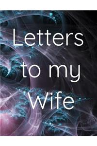 Letters to my Wife