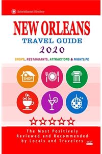 New Orleans Travel Guide 2020