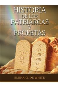 Historia de los Patriarcas y Profetas