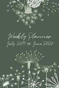 Weekly Planner July 2019 - June 2020
