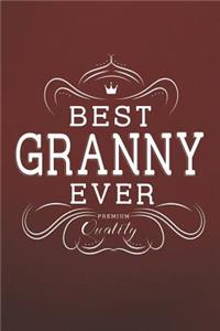 Best Granny Ever Premium Quality