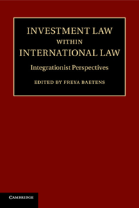 Investment Law Within International Law