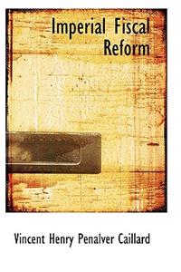 Imperial Fiscal Reform
