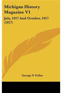 Michigan History Magazine V1