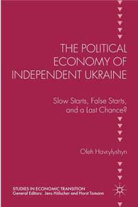 Political Economy of Independent Ukraine