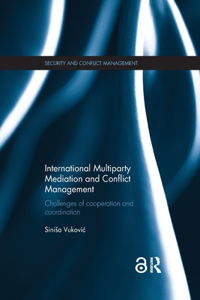 International Multiparty Mediation and Conflict Management