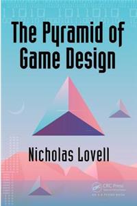 Pyramid of Game Design: Designing, Producing and Launching Service Games