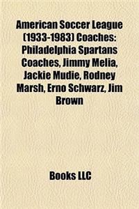 American Soccer League (1933-1983) Coaches