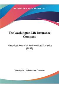 The Washington Life Insurance Company