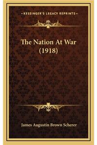 The Nation at War (1918)