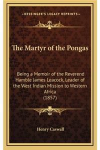 The Martyr of the Pongas