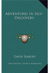 Adventures In Self-Discovery