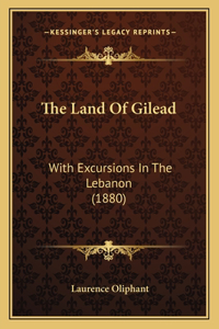 Land Of Gilead