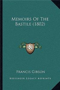 Memoirs Of The Bastile (1802)