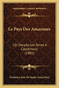 Pays Des Amazones