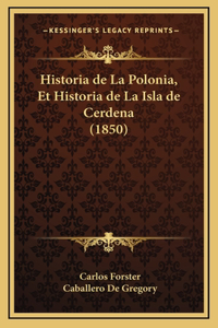 Historia de La Polonia, Et Historia de La Isla de Cerdena (1850)