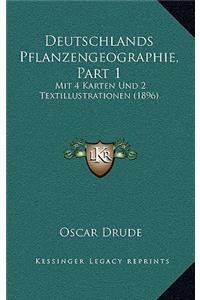 Deutschlands Pflanzengeographie, Part 1