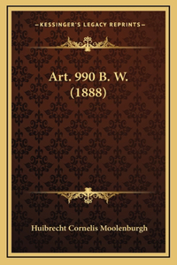 Art. 990 B. W. (1888)