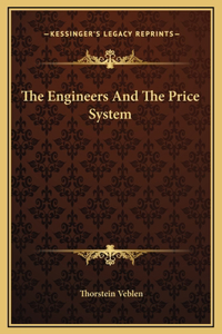 Engineers And The Price System