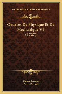 Oeuvres De Physique Et De Mechanique V1 (1727)