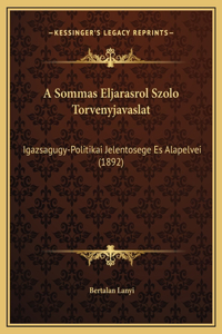 A Sommas Eljarasrol Szolo Torvenyjavaslat