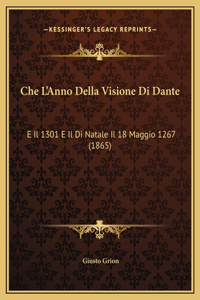 Che L'Anno Della Visione Di Dante